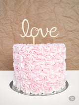 Love - Cake Topper - Wood