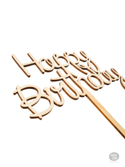 Happy Birthday - Cake Topper - Wood